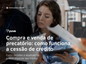 Compra e venda de precatório: como funciona a cessão de crédito