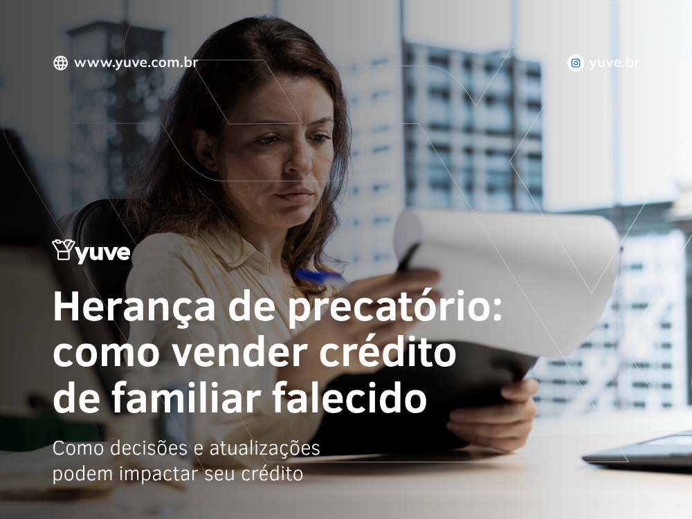 Herança de precatório: como vender crédito de familiar falecido