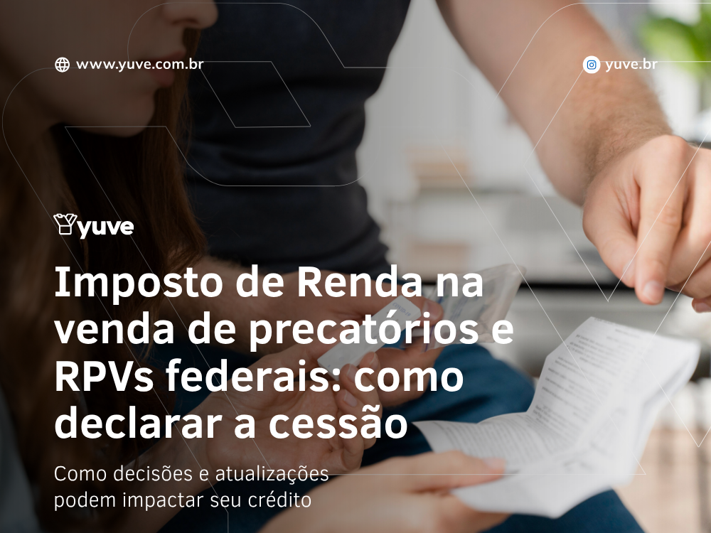 Imposto de Renda na venda de precatórios e RPVs federais