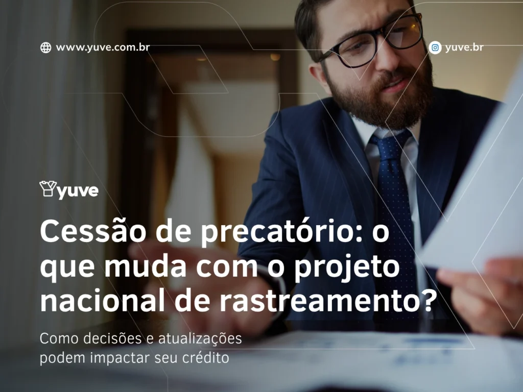 Cessão de precatório: o que muda com o projeto nacional de rastreamento?