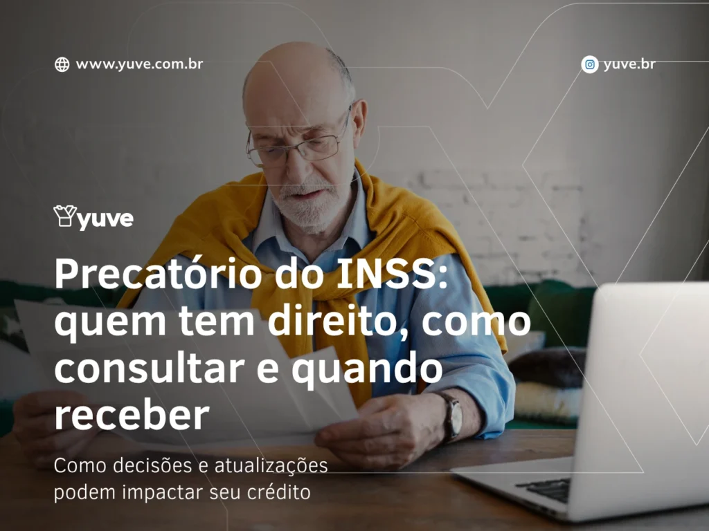 Precatório do INSS: quem tem direito, como consultar e quando receber