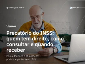 Precatório do INSS: quem tem direito, como consultar e quando receber